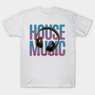 HOUSE MUSIC - Headphones On Text (blue/raspberry) T-Shirt